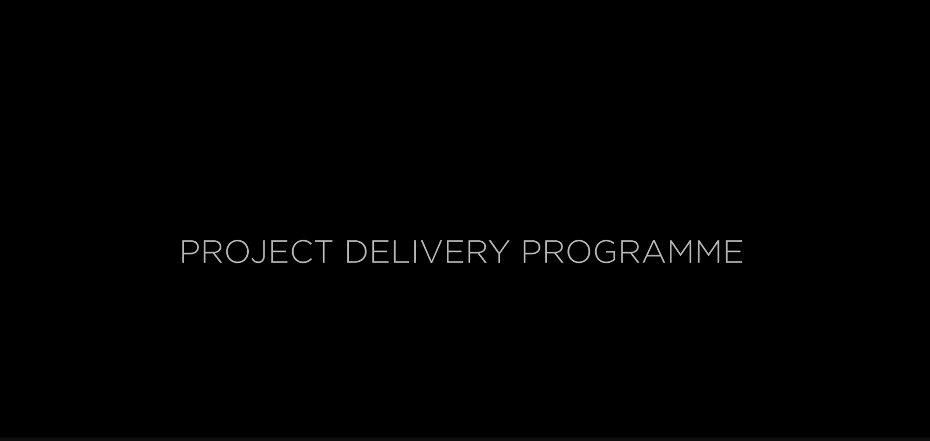 PROJECT DELIVERY PROGRAMME